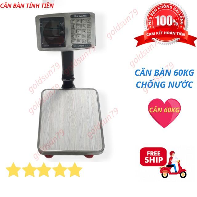 cân điện tử tính tiền chống nước BA WANG - ( 60kg ) dùng cho bán hàng hải sản