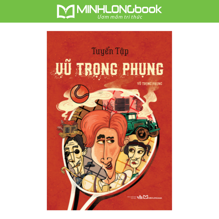 Sách: Tuyển Tập Vũ Trọng Phụng