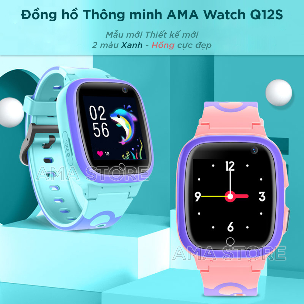 Đồng Hồ Thông Minh Trẻ em AMA Q12S Model MỚI nhất ra mắt tháng 12/2021 - Hàng nhập khẩu