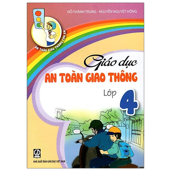 Giáo Dục An Toàn Giao Thông Lớp 4 (2020)