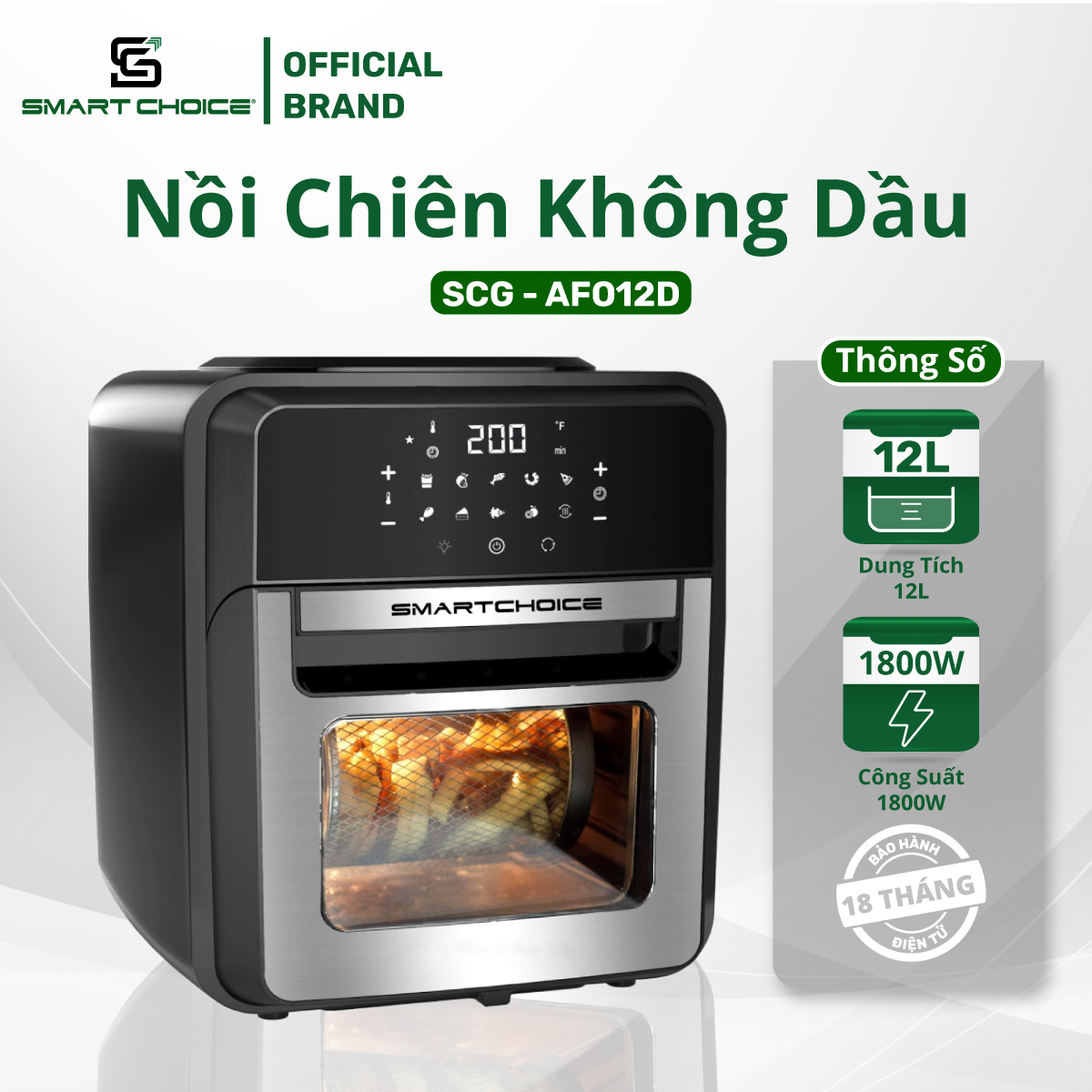 Nồi Chiên Không Dầu Điện Tử SMARTCHOICE SCG-AFO12D | 16D 12L-16L Cao Cấp - 10 Chế Độ Nấu ( Công Suất 1800W ), Lò Chiên Không Dầu Cảm Ứng, Đầy Đủ Phụ Kiện Đa Năng - Bảo Hành CHÍNH HÃNG 18 tháng