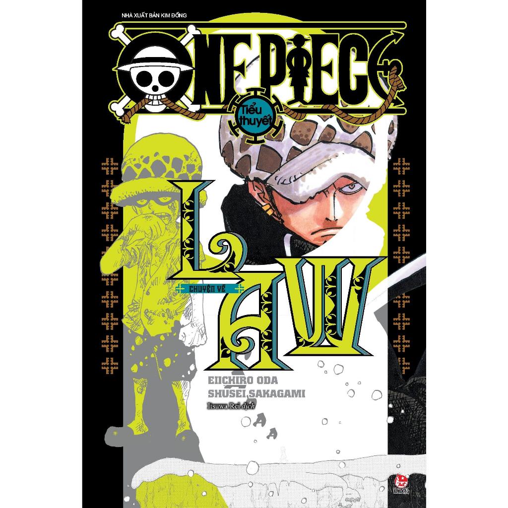 Tiểu Thuyết One Piece - Chuyện Về Law - Bản Quyền