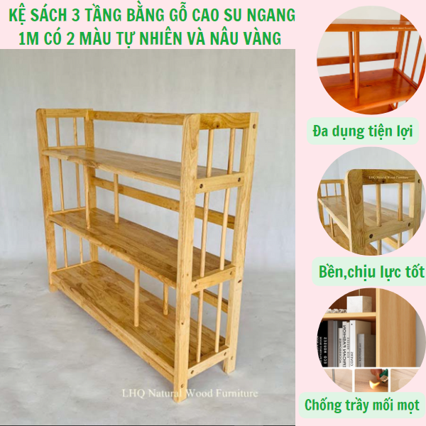 Kệ sách gỗ 3 tầng ngang 1M - Kệ sách gỗ cao su - Có 2 màu cho bạn lựa chọn - Kệ sách lắp ráp