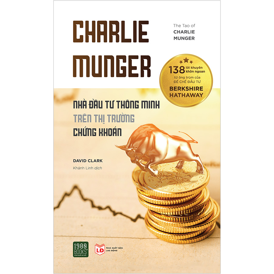 [Nhập 1212B15K giảm 15K đơn 199K] Charlie Munger – Nhà Đầu Tư Thông Minh Trên Thị Trường Chứng Khoán