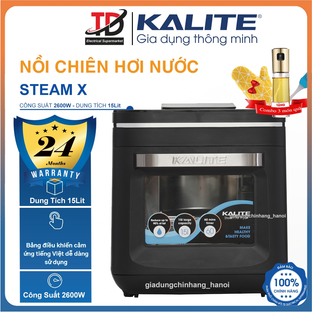 Nồi chiên hơi nước Kalite Steam X, 15Lit - 2600W, Hàng Chính Hãng