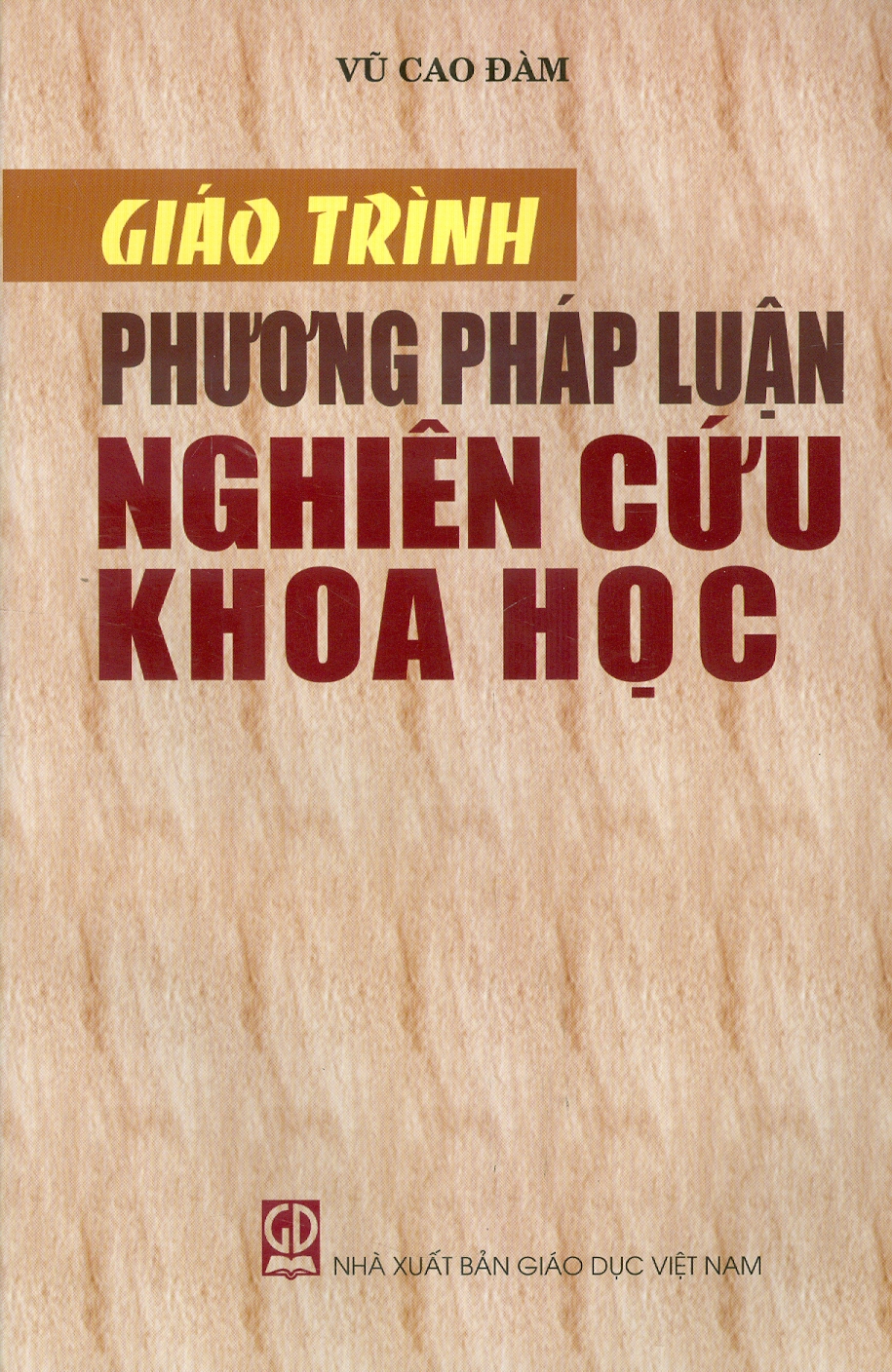 Giáo Trình Phương Pháp Luận Nghiên Cứu Khoa Học (Tái bản) - ảnh 2
