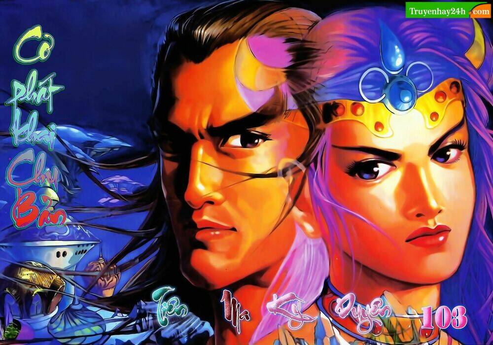 thiên tử truyền kỳ 1 - cơ phát khai chu bản chapter 103 1