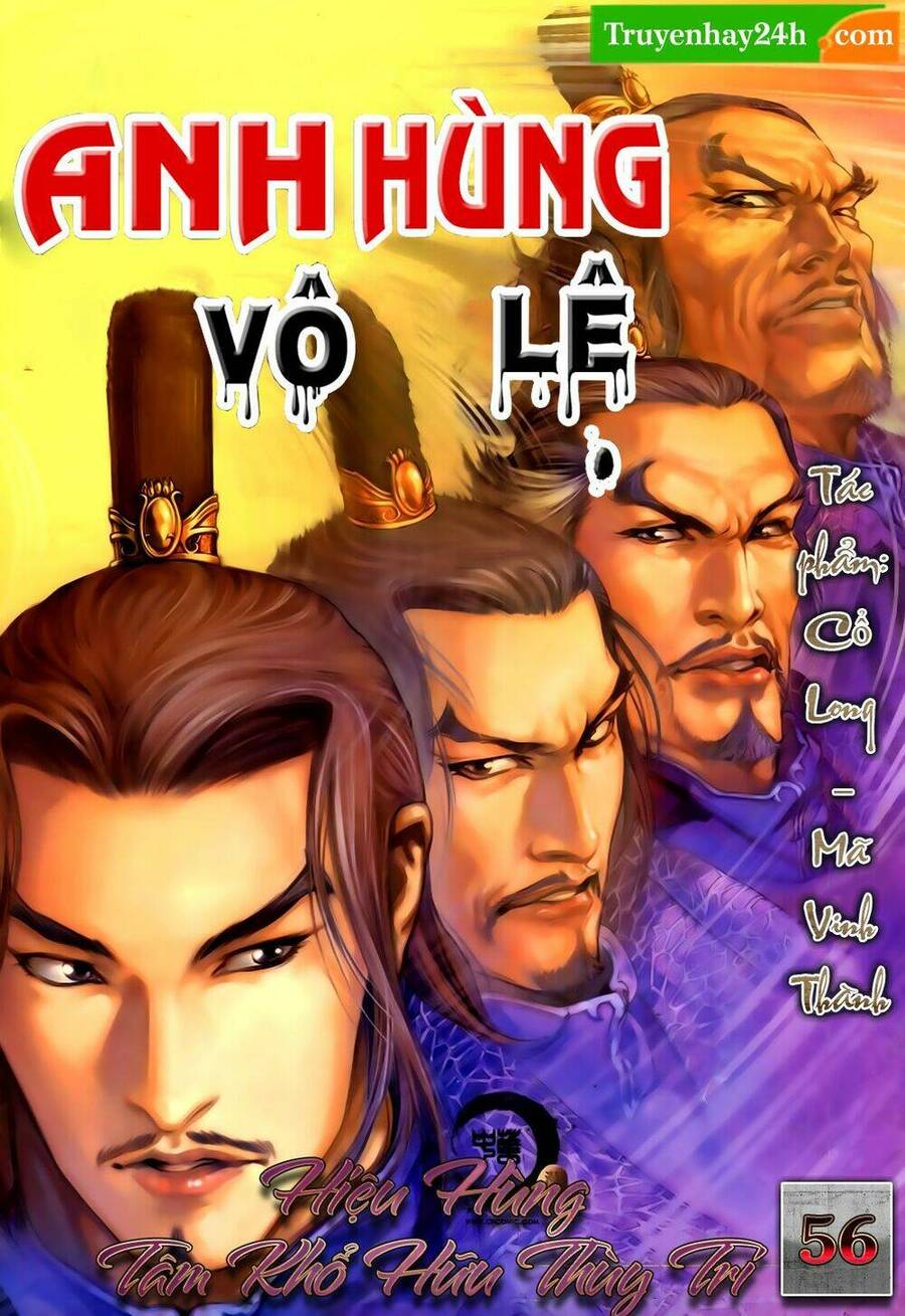 anh hùng vô lệ chapter 56 1