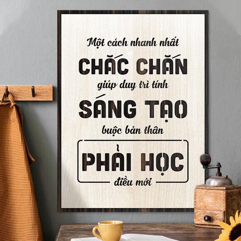 Tranh động lực TBIG113 - Một cách nhanh nhất chắc chắn giúp duy trì tính sáng tạo buộc bản thân phải học điều mới