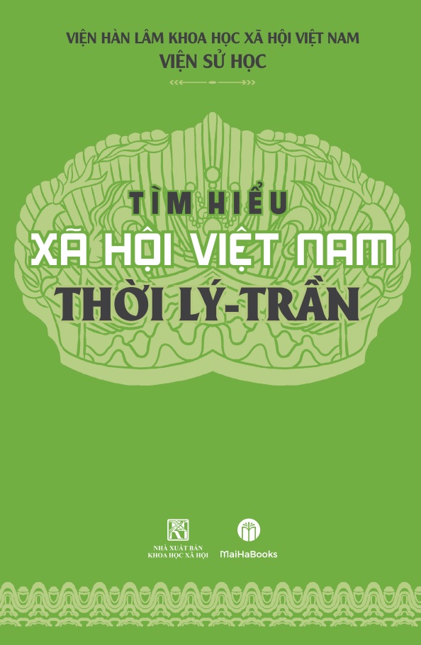 Tìm Hiểu Xã Hội Việt Nam Thời Lý - Trần