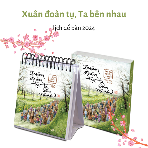 Lịch Bàn 2024 - Xuân Đoàn Tụ - Ta Bên Nhau