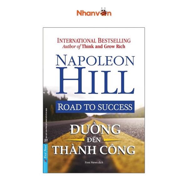 Đường Đến Thành Công - Road To Success - Napoleon Hill