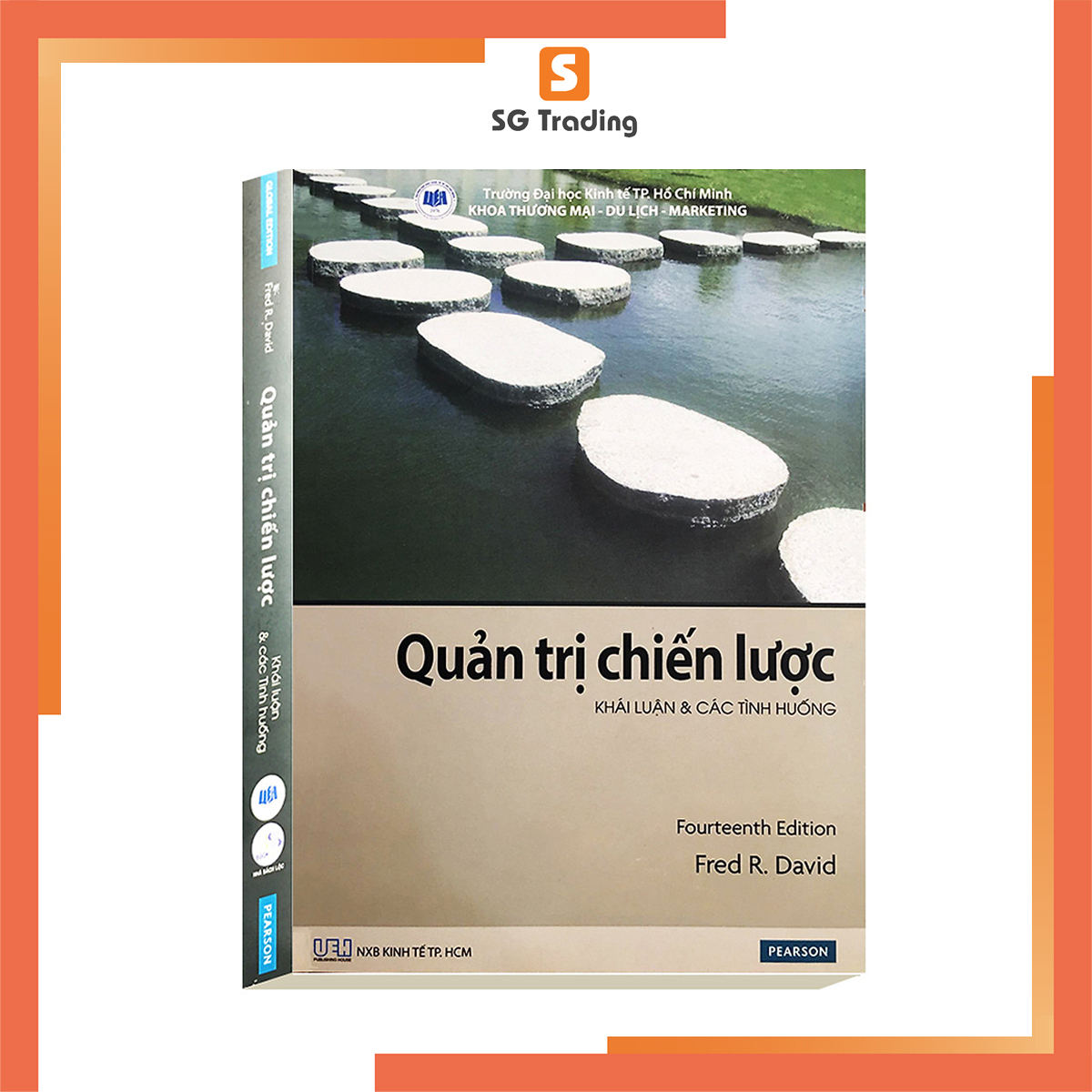 Quản Trị Chiến Lược - Khải Luận & Các Tình Huống Trong Doanh Nghiệp