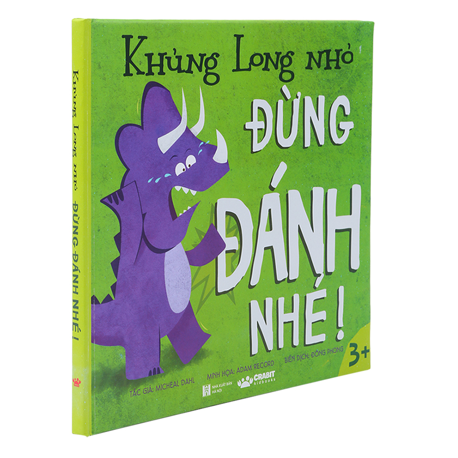 Sách Khủng Long Nhỏ Đừng Đánh Nhé