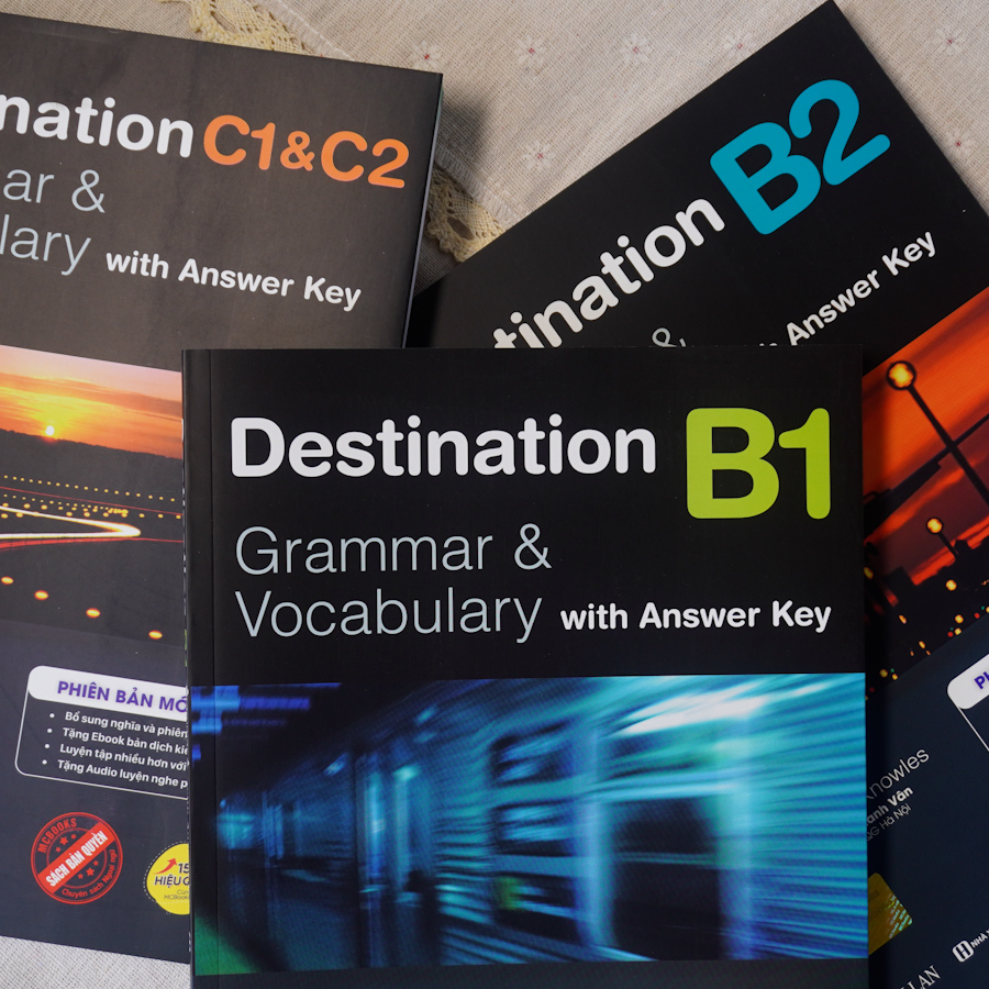 Trọn Bộ Giáo Trình Destination Grammar &amp; Vocabulary B1, B2, C1&amp;C2 (Kèm Đáp Án)
