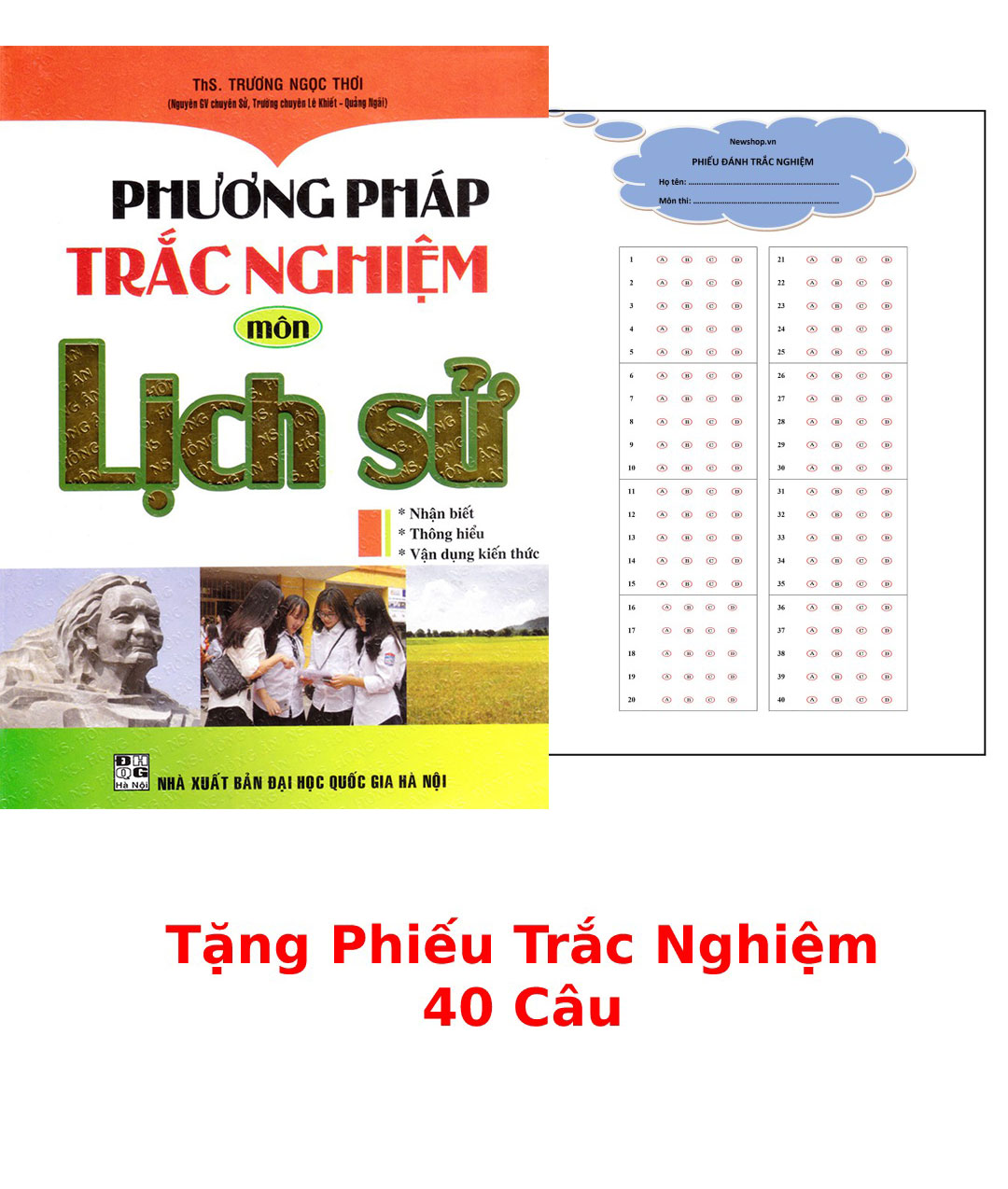 Phương Pháp Trắc Nghiệm Môn Lịch Sử + Tặng Phiếu Trắc Nghiệm 40 Câu - HA