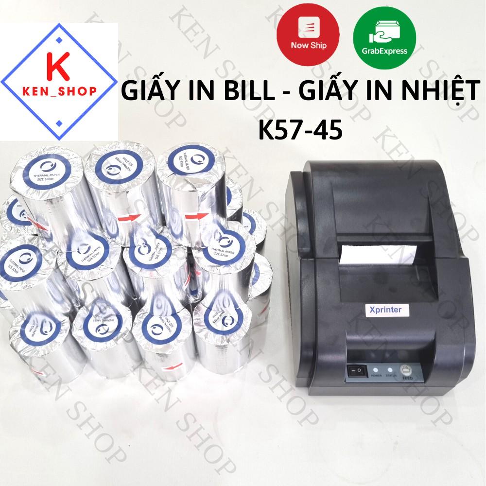 GIẤY IN BILL K57-45/ K58-45, Giấy in nhiệt 58mm, 57mm phi 45