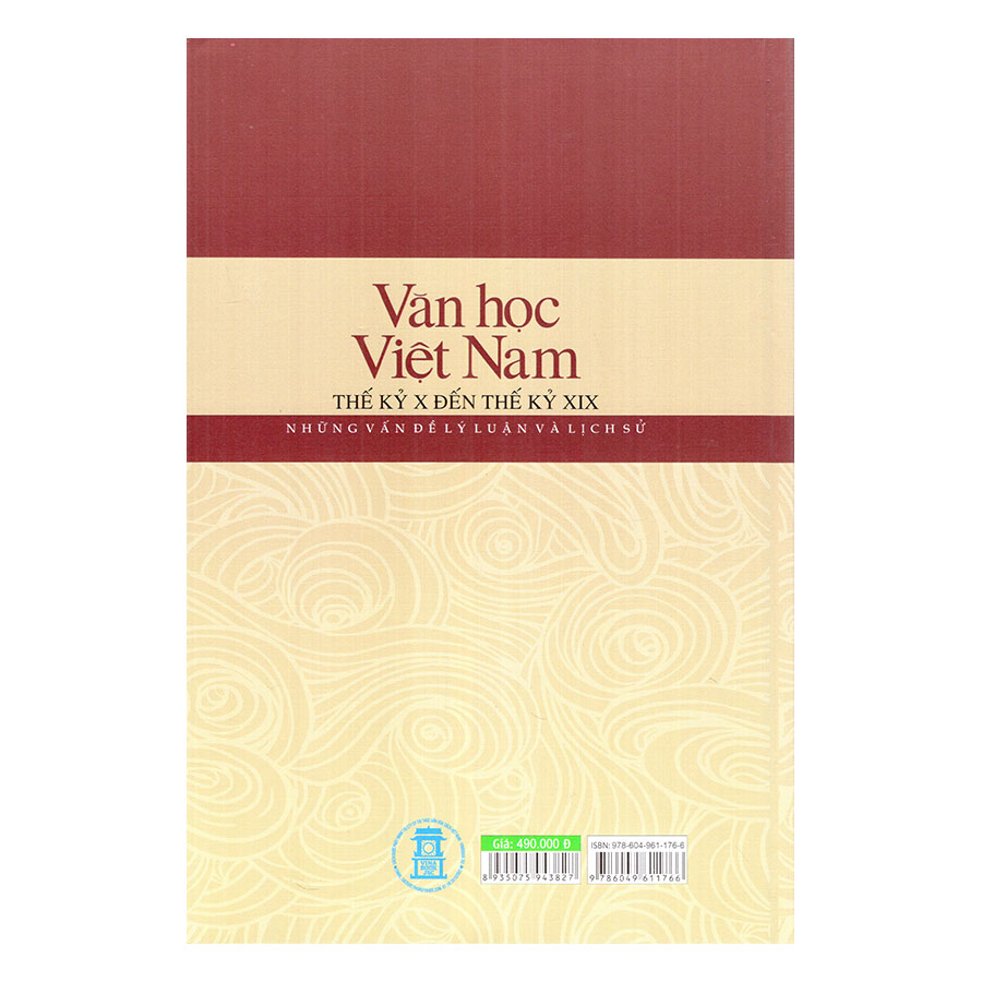 Văn Học Việt Nam Thế Kỷ X Đến Thế Kỷ XIX - Những Vấn Đề Lý Luận Và Lịch Sử