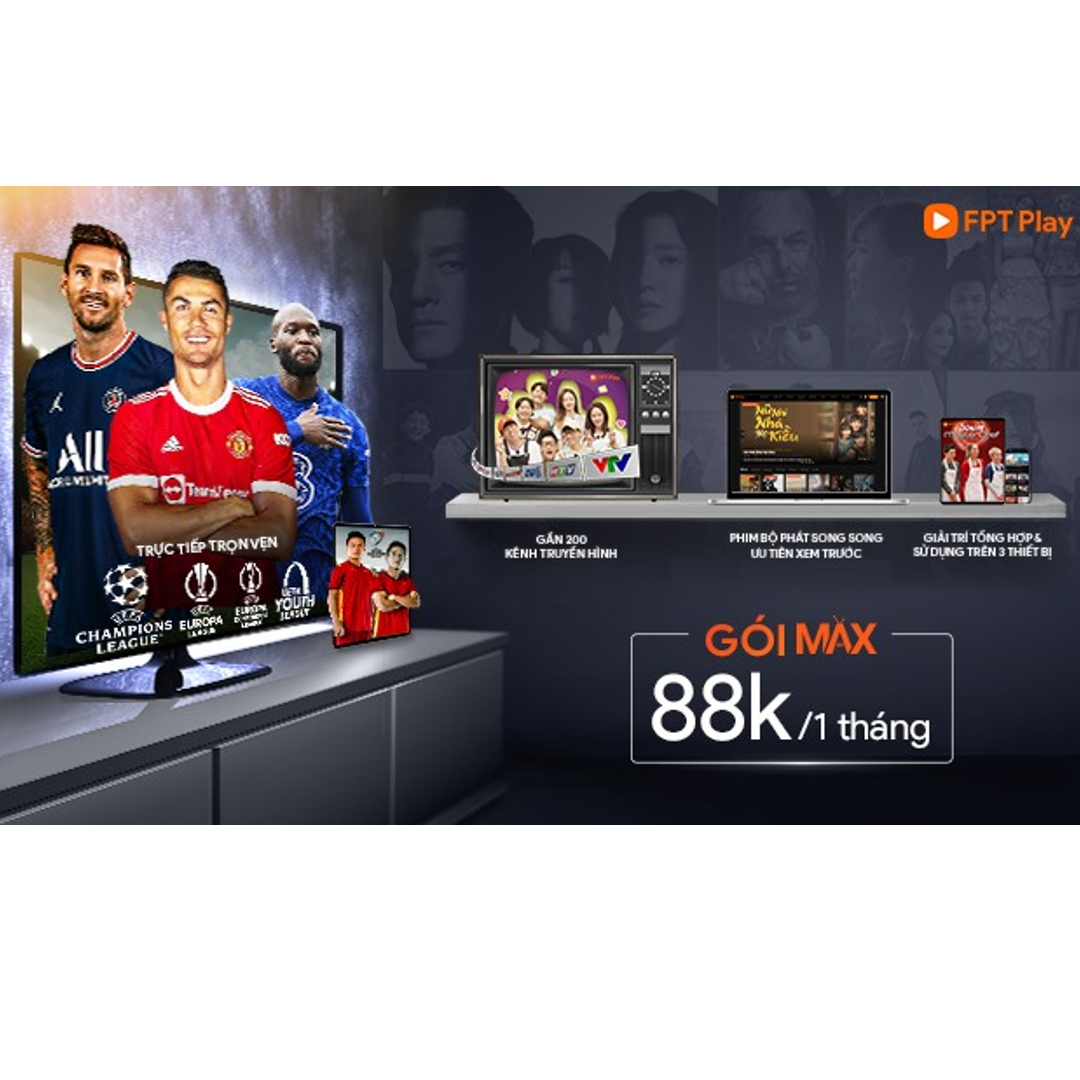 FPT Play - tài khoản gói iZi 06-12 tháng hoặc gói MAX 13 tháng Xem đá bóng DOHA CUP, xem UEFA C1 C2 C3, FA, Vleague, AFC U20 ASIAN CUP, Truyền hình,Thế thao, Phim✓ Xem trực tiếp trên SmartTV, Smartphone, PC, Laptop & FPT Play Box