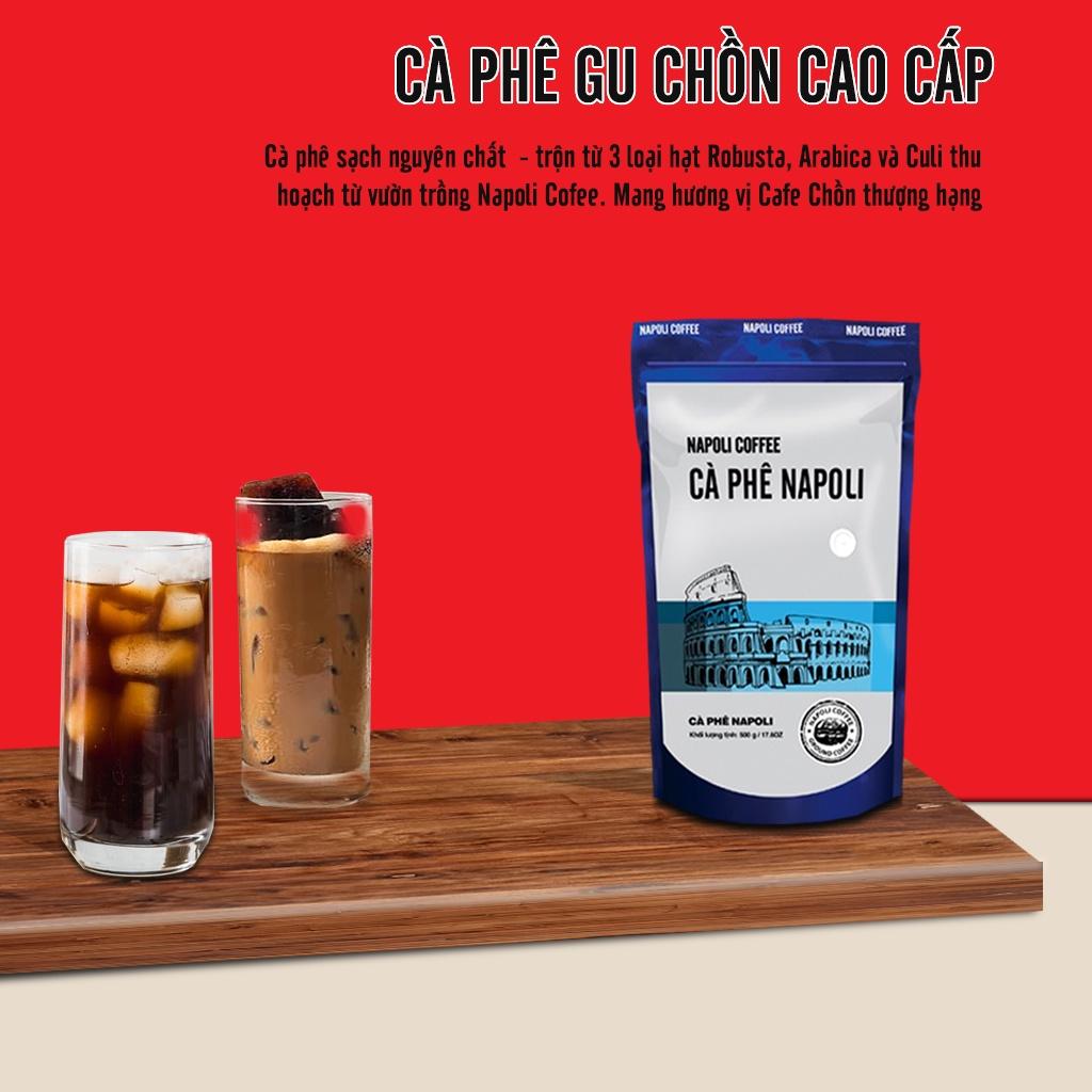 Cà Phê Chồn Napoli Coffee 500g/túi - Cafe Arabica/Robusta/Culi Hạt SẠCH Cao Cấp Chuyên Pha Phin hoặc Máy