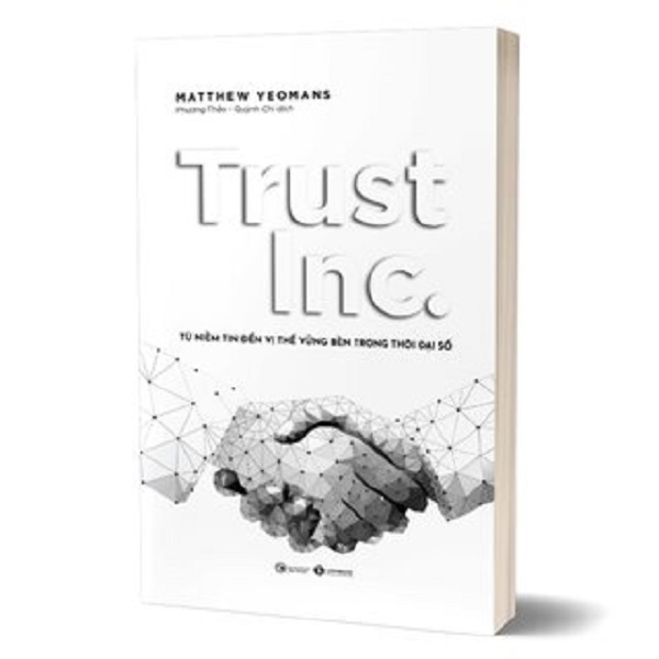 Trust Inc - Từ Niềm Tin Đến Vị Thế Vững Bền Trong Thời Đại Số