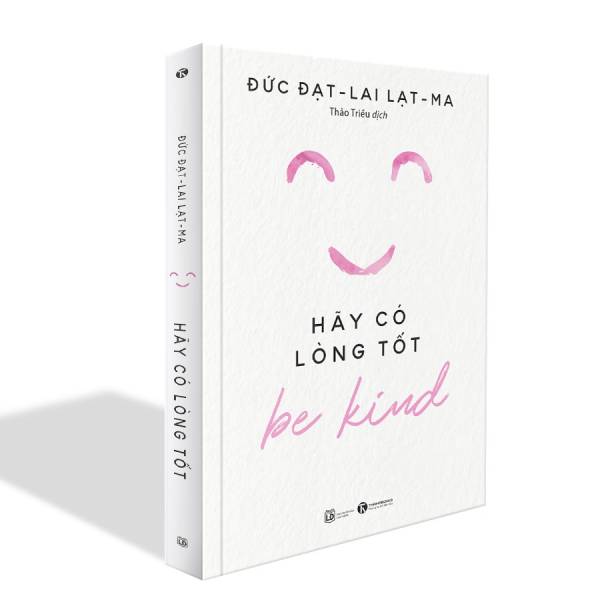 Be Kind - Hãy Có Lòng Tốt
