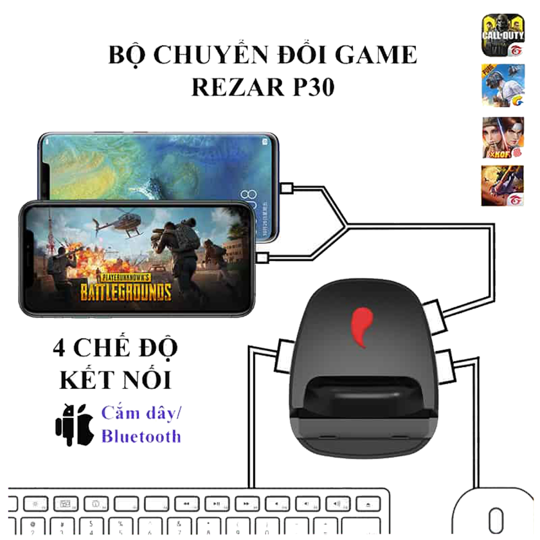 Bộ chuyển đổi game REZAR P30 dùng chuột và bàn phím cho điện thoại chơi game PUBG, Call of Duty kết nối 4 chế độ có dây và không dây