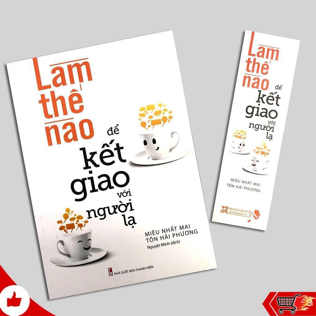 Sách- Làm Thế Nào Để Kết Giao Với Người Lạ