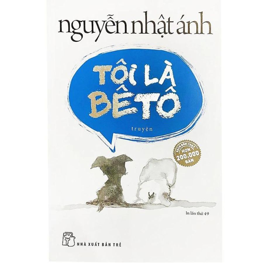 Sách Tôi Là Bê Tô - Nguyễn Nhật Ánh