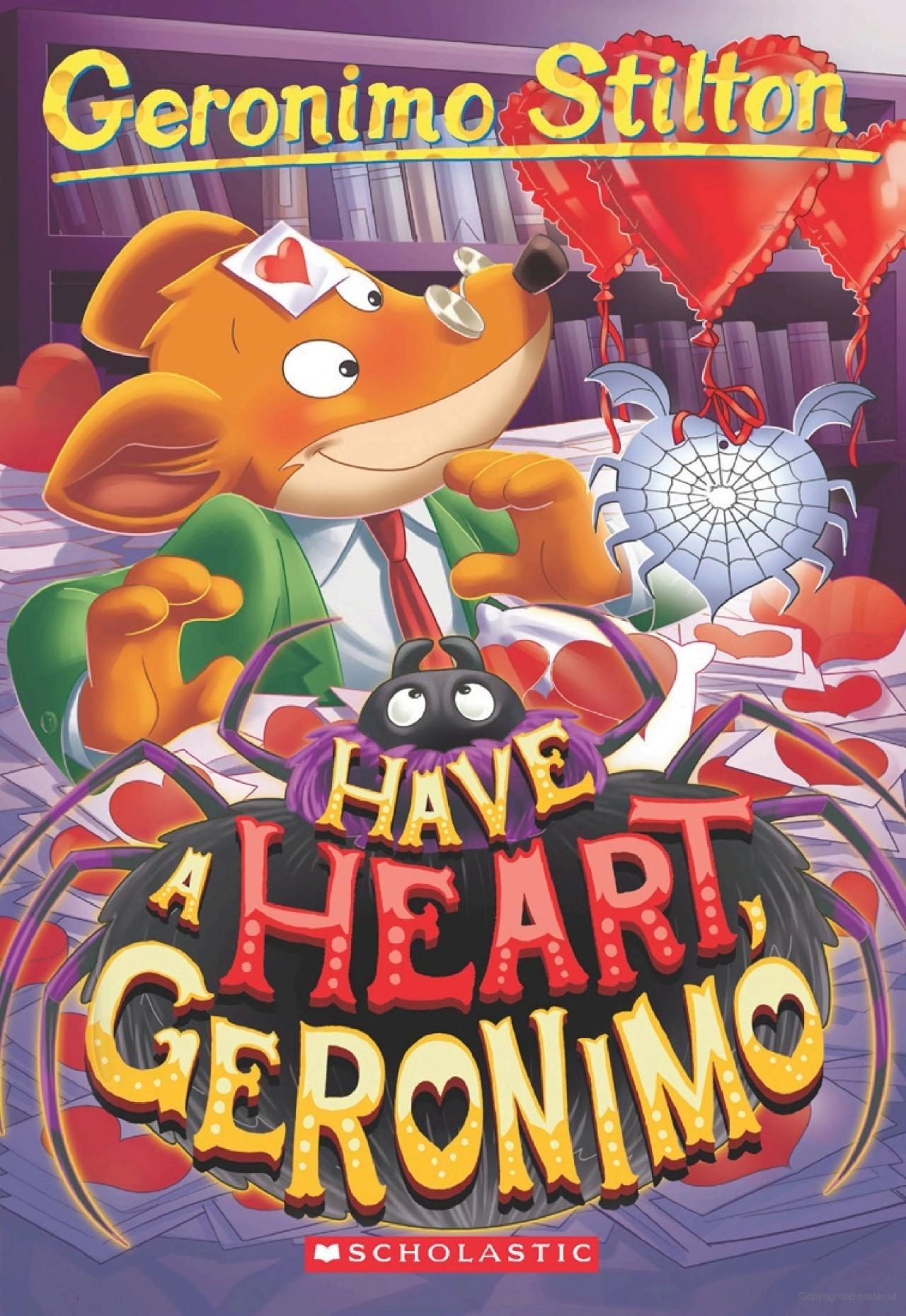 Sách ngoại văn: Have A Heart, Geronimo