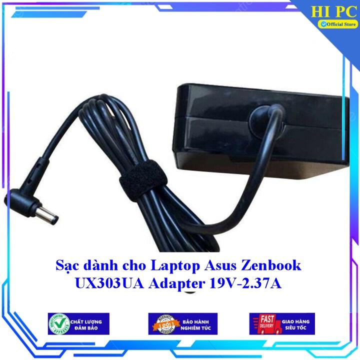 Sạc dành cho Laptop Asus Zenbook UX303UA Adapter 19V-2.37A - Hàng Nhập khẩu