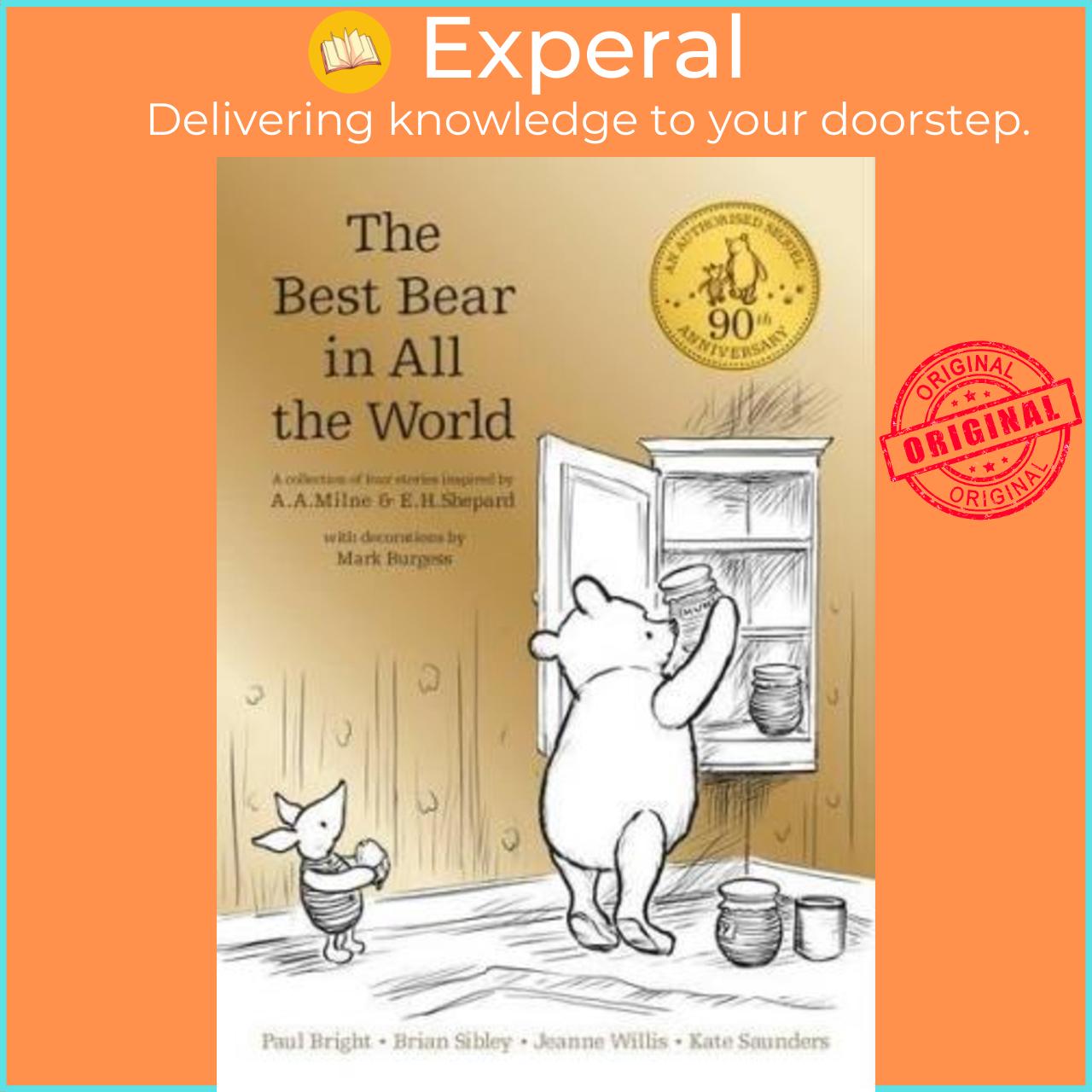 Sách - Winnie the Pooh: The Best Bear in all the World by A. A. Milne