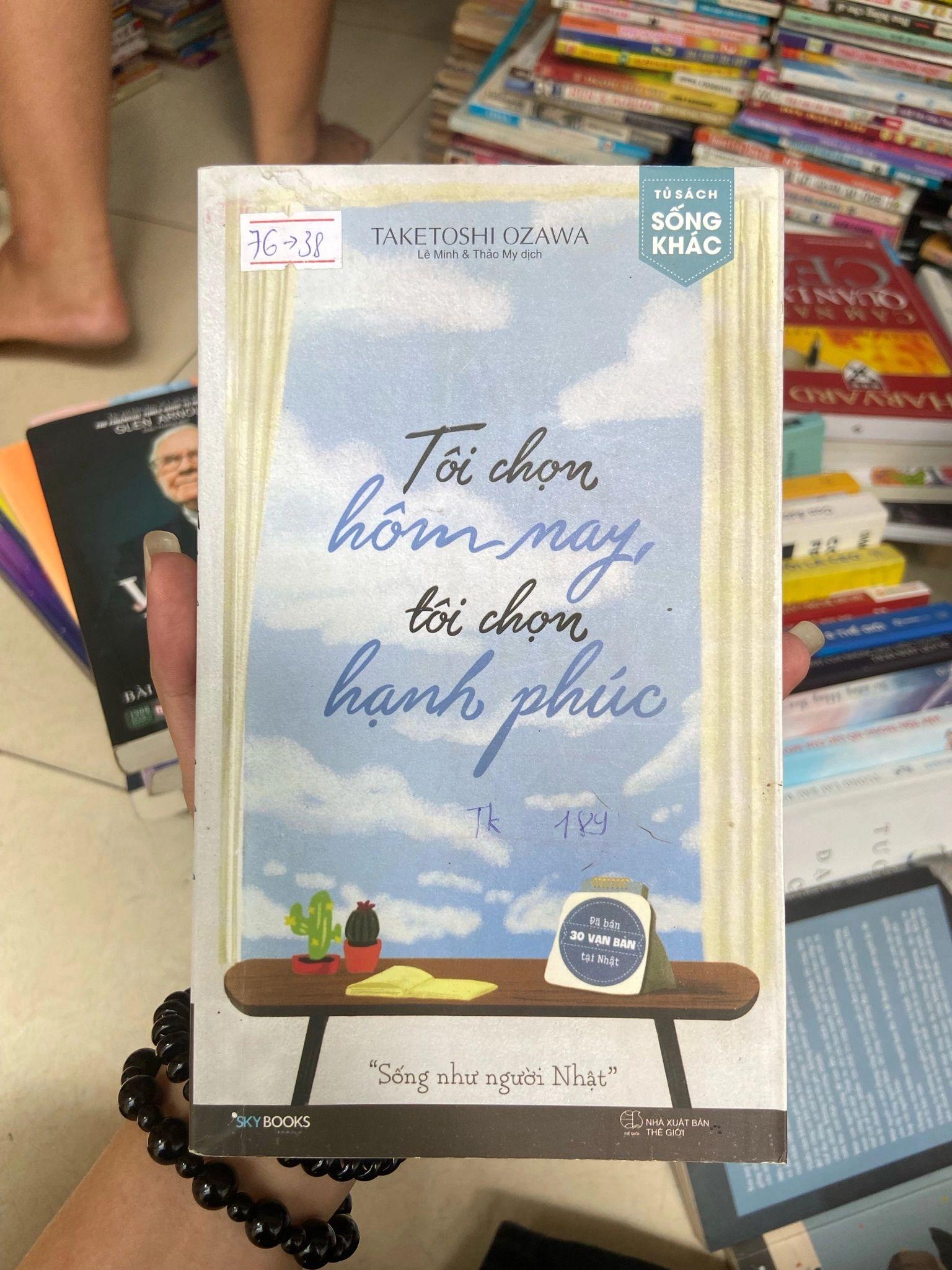 Tôi chọn hôm nay tôi chọn hạnh phúc