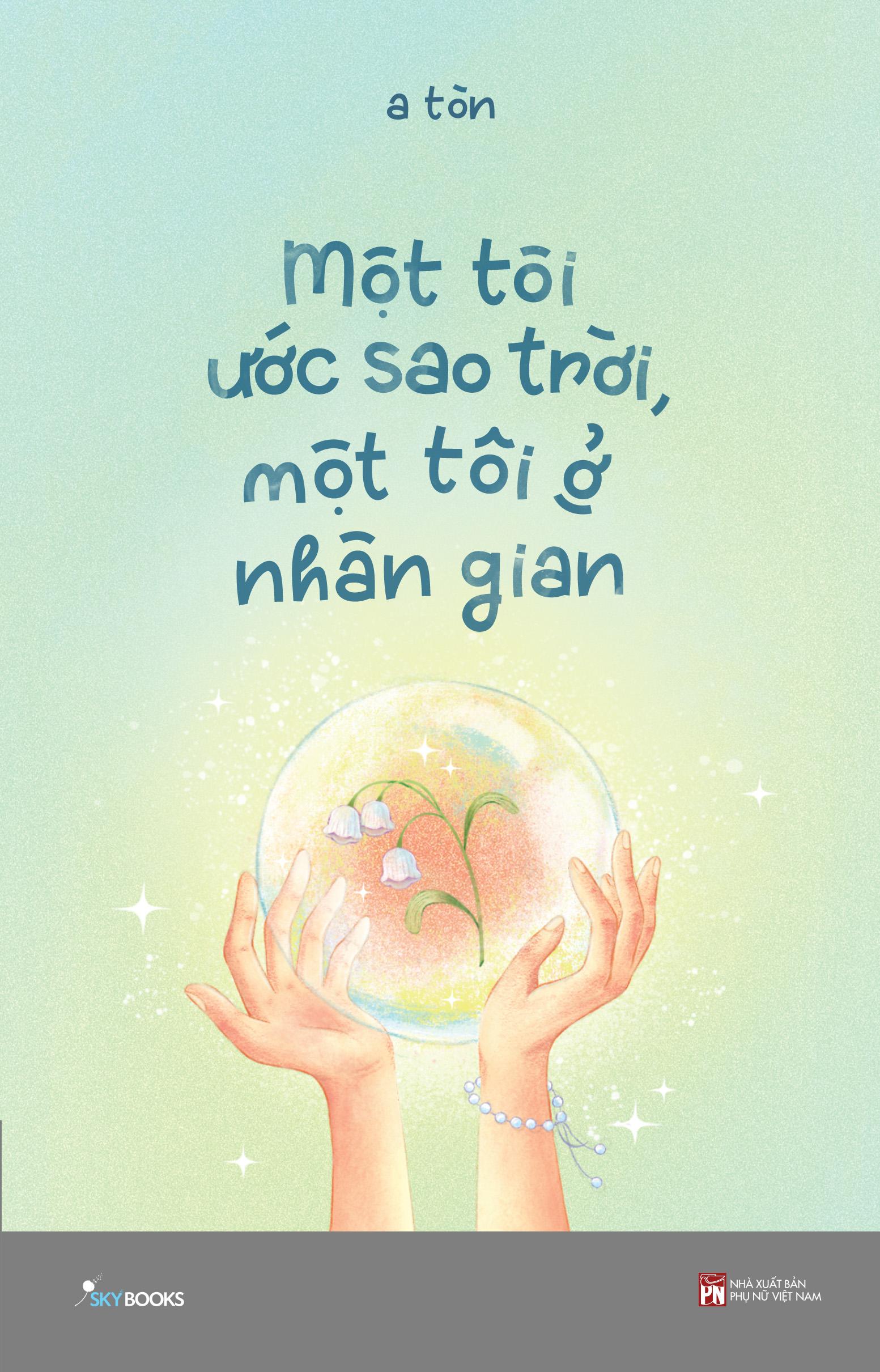 Một Tôi Ước Sao Trời, Một Tôi Ở Nhân Gian - Bản Quyền