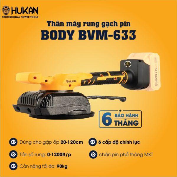 THÂN MÁY MÀI RUNG GẠCH PIN BODY BVM-633 HUKAN - HÀNG CHÍNH HÃNG