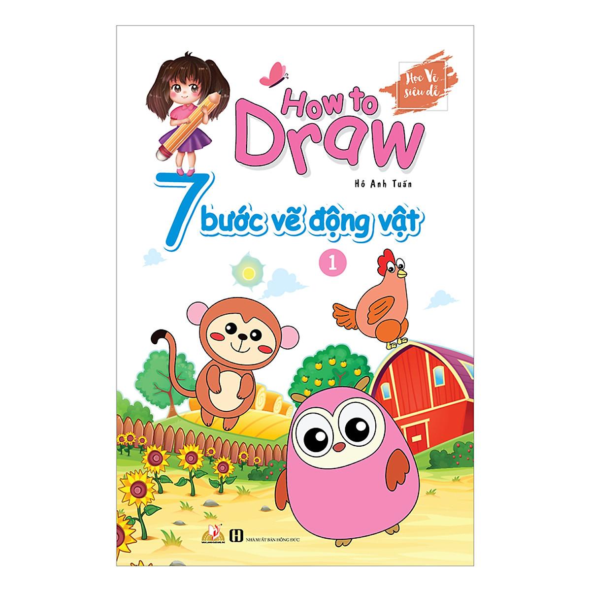 Sách 7 Bước Vẽ Động Vật - Tập 1