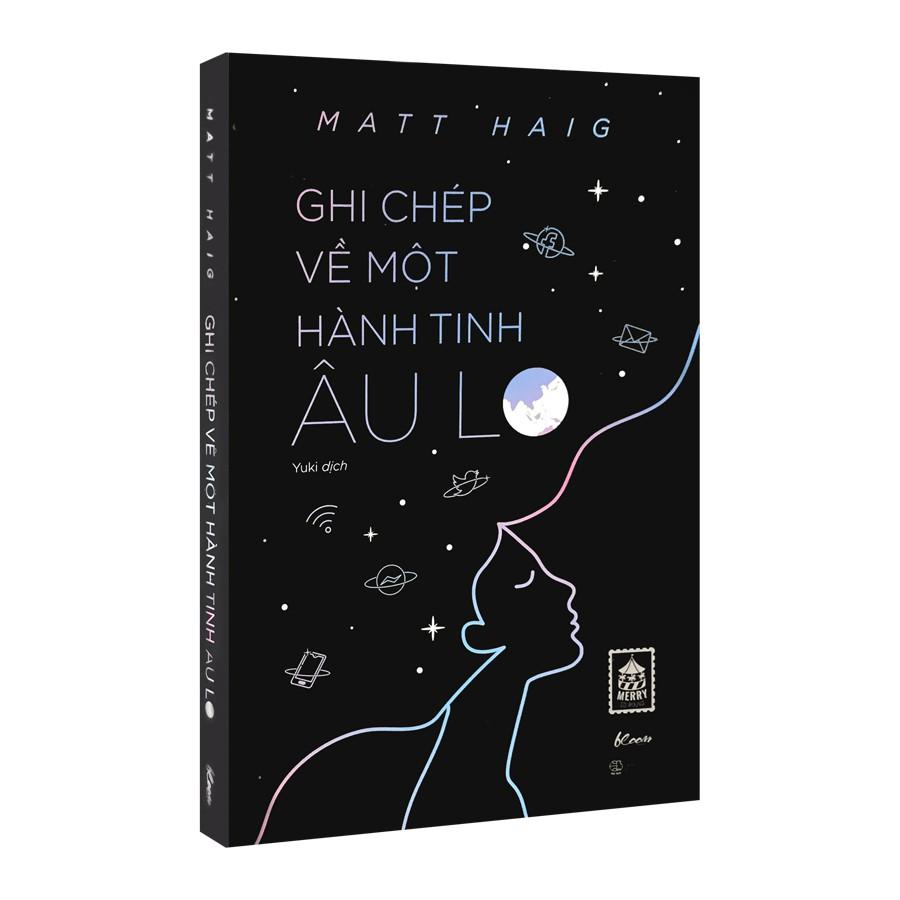 Sách - Ghi Chép Về Một Hành Tinh Âu Lo