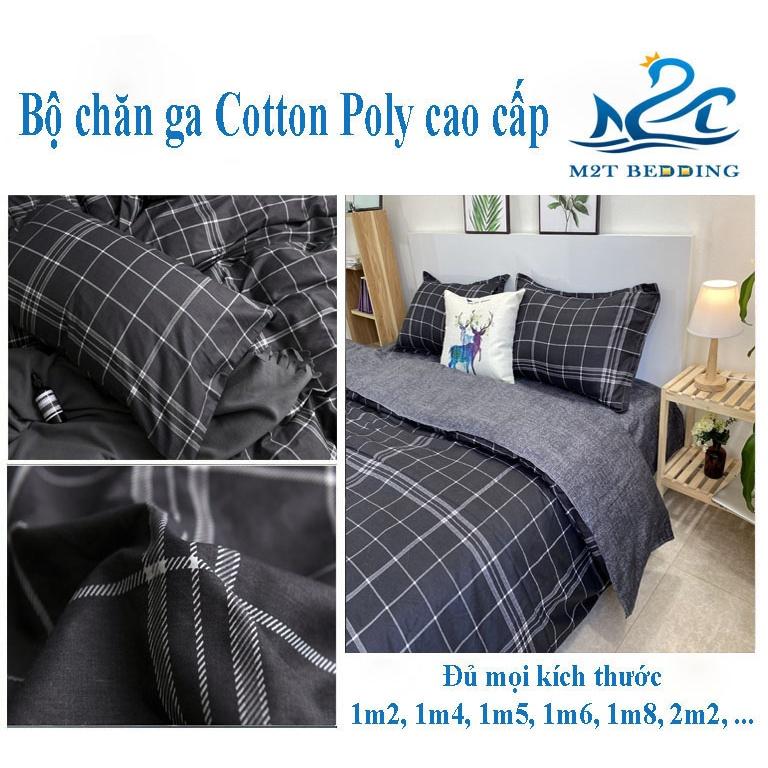 Bộ chăn ga gối Cotton poly M2T bedding kẻ caro, vỏ chăn mền, drap ga giường và 2 vỏ gối