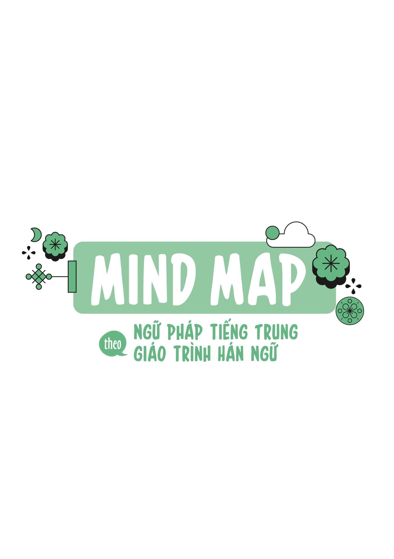 Sách - Mind Map Ngữ Pháp Tiếng Trung Theo Giáo Trình Hán Ngữ (Tái Bản 2025)