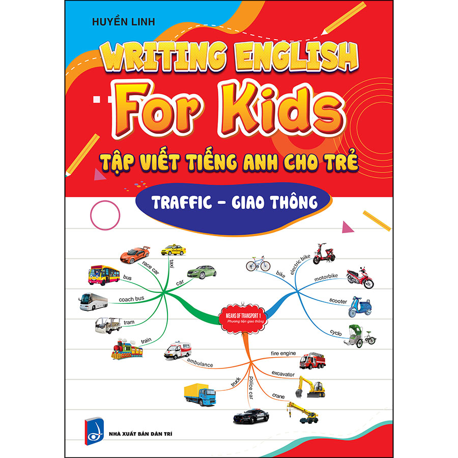 Writing English For Kids - Traffic Tập Viết Tiếng Anh Cho Trẻ - Giao Thông