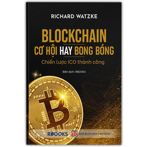 Blockchain - Cơ Hội Hay Bong Bóng - Chiến Lược Ico Thành Công - 1980