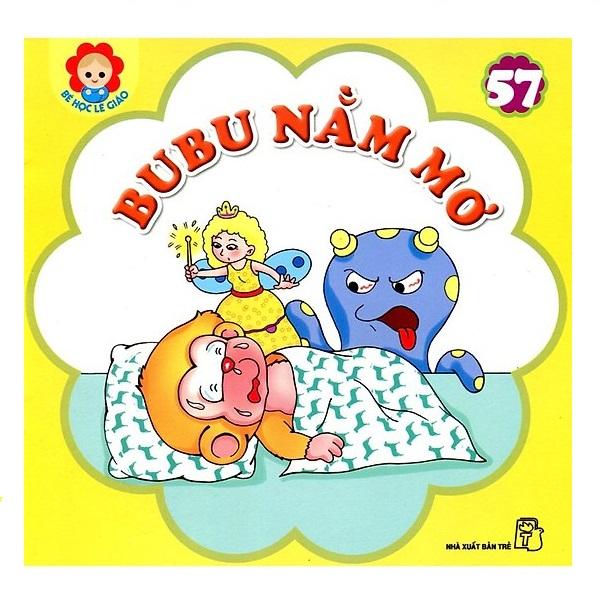 Bé Học Lễ Giáo - Bubu - Tập 57: Bubu Nằm Mơ