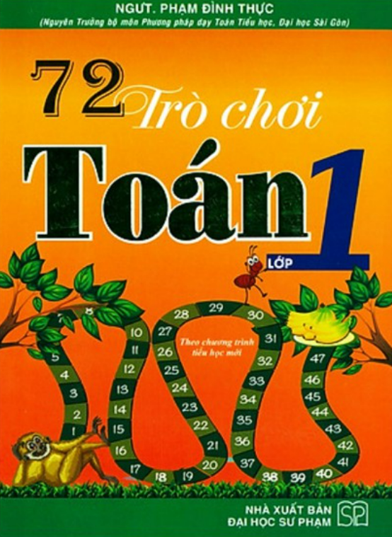 Sách - 72 Trò Chơi Toán Lớp 1 (Tái Bản)