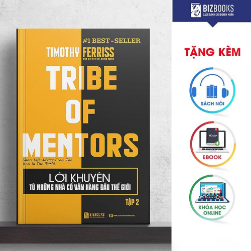 BIZBOOKS - Sách Lời Khuyên Từ Những Nhà Cố Vấn Hàng Đầu Thế Giới – Tribe Of Mentors - MinhAnBooks