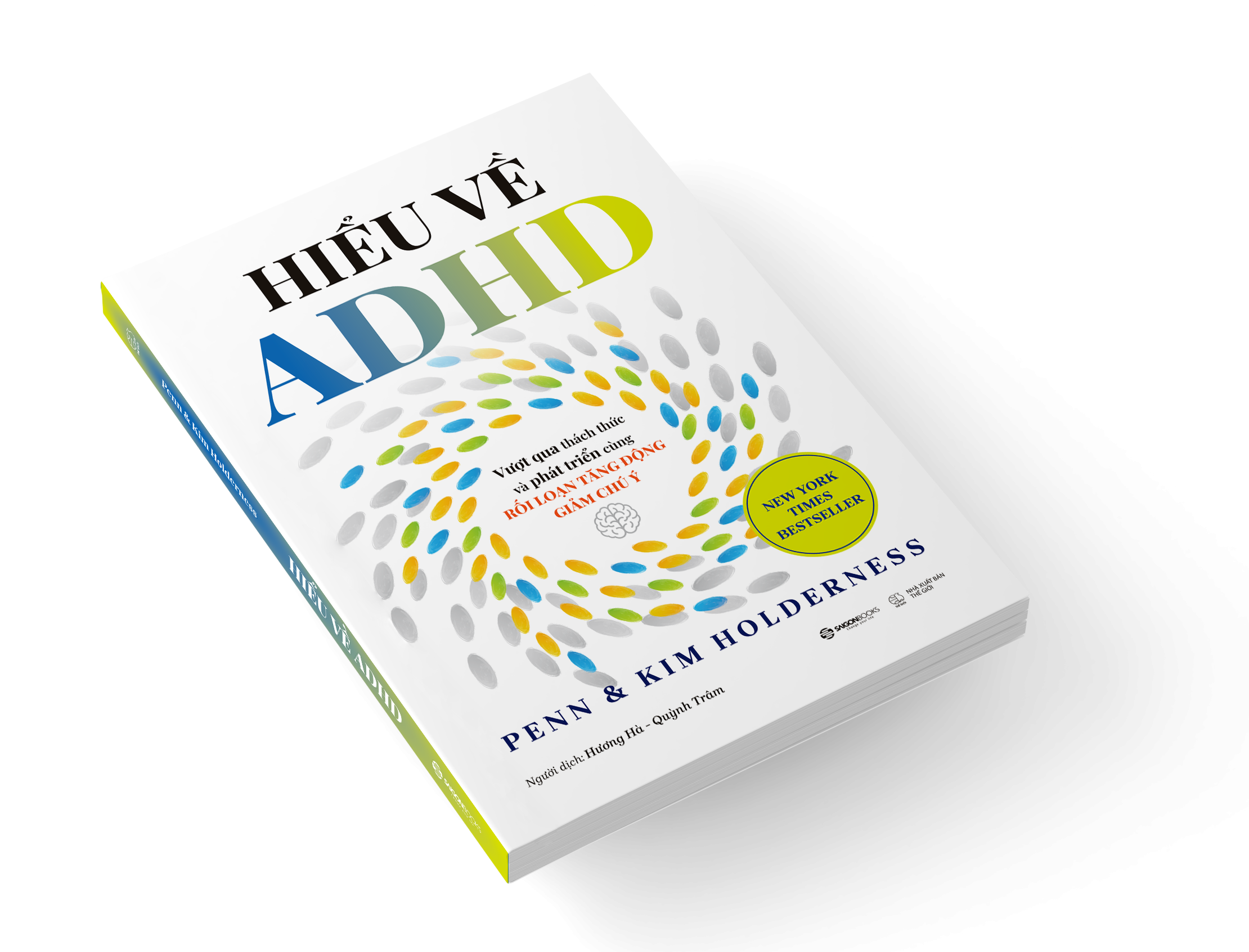 Sách - Hiểu Về ADHD - Vượt Qua Thách Thức Và Phát Triển Cùng Rối Loạn Tăng Động Giảm Chú Ý