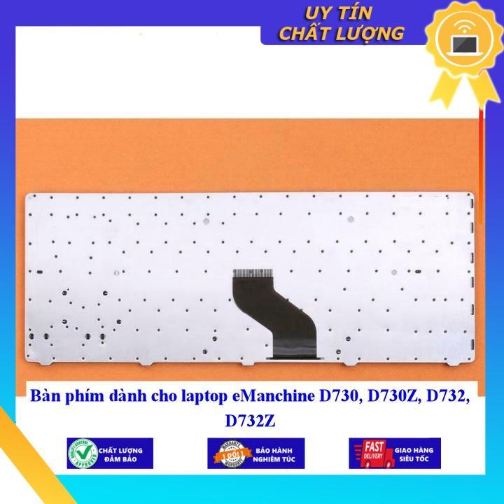 Bàn phím dùng cho laptop eManchine D730 D730Z D732 D732Z - Hàng Nhập Khẩu New Seal
