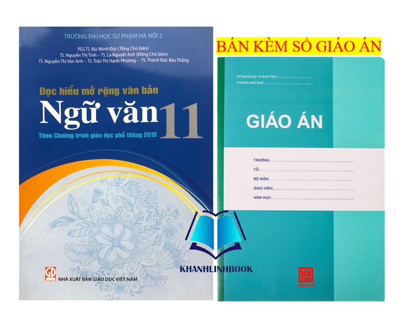 Sách - Đọc hiểu mở rộng văn bản Ngữ Văn 11 (Theo chương trình giáo dục phổ thông 2018)