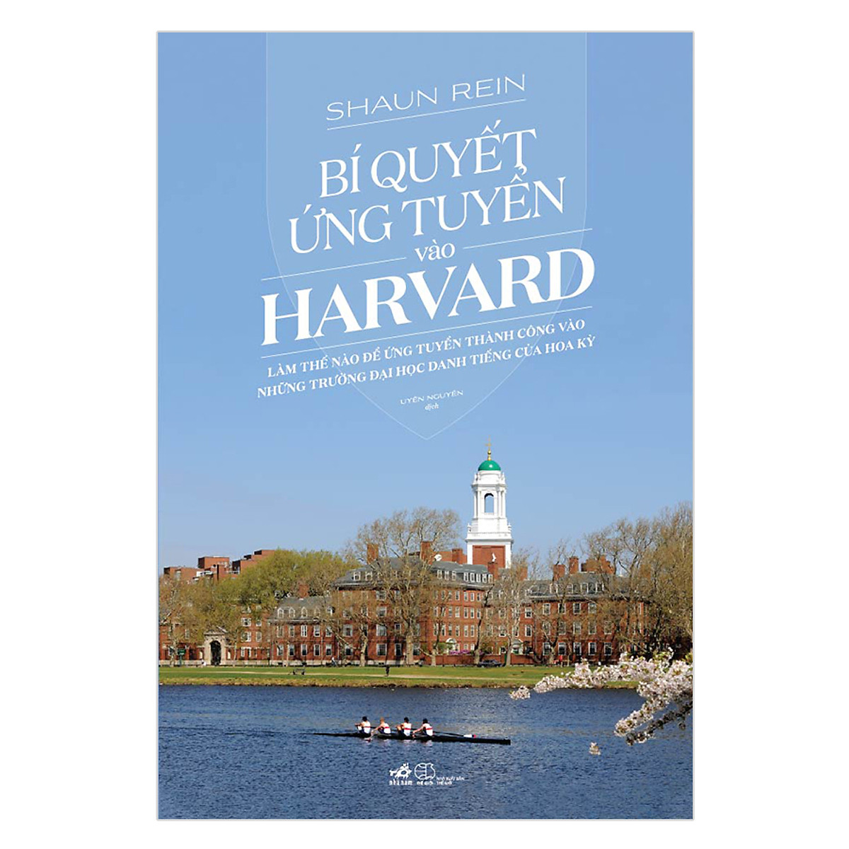 Combo 2 cuốn sách: Bí quyết ứng tuyển vào Harvard  + Lính trơn