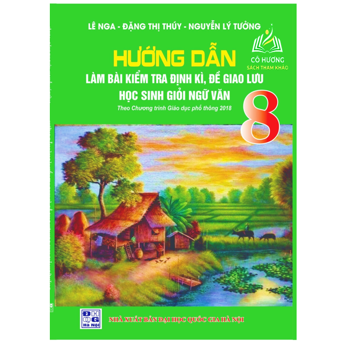 Sách - Combo 2 cuốn Hướng dẫn làm bài kiểm tra định kì + Hướng dẫn làm các dạng bài văn lớp 8  - 2023