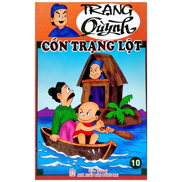 Truyện Tranh Trạng Quỳnh - Tập 10: Cồn Trạng Lột